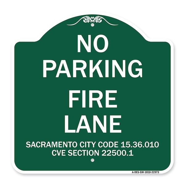 Sacramento No Parking Fire Lane City Code 15.36.010 CVC Section 22500.1, A-DES-GW-1818-22973